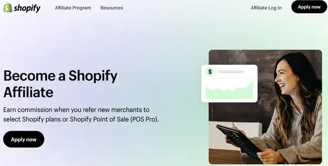 best affiliate programs for e-commerce — shopify affiliate program landing page with apply now cta for referring new merchants to shopify plans